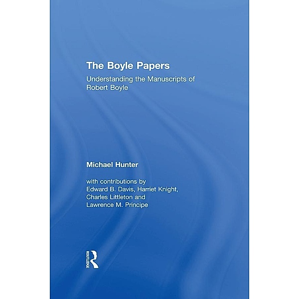 The Boyle Papers, Michael Hunter