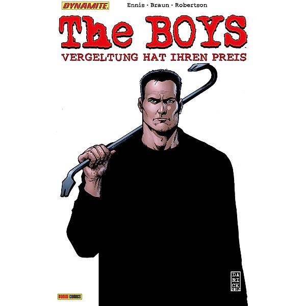 The Boys Band 13 - Vergeltung hat ihren Preis / The Boys Bd.13, Garth Ennis