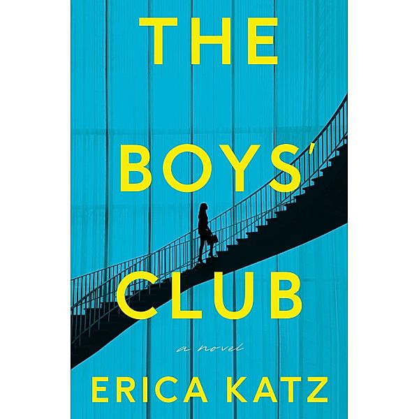 The Boys' Club, Erica Katz