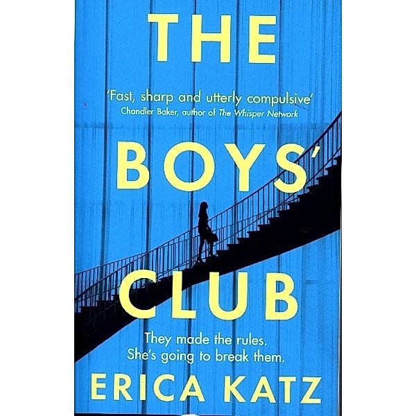 The Boys' Club, Erica Katz