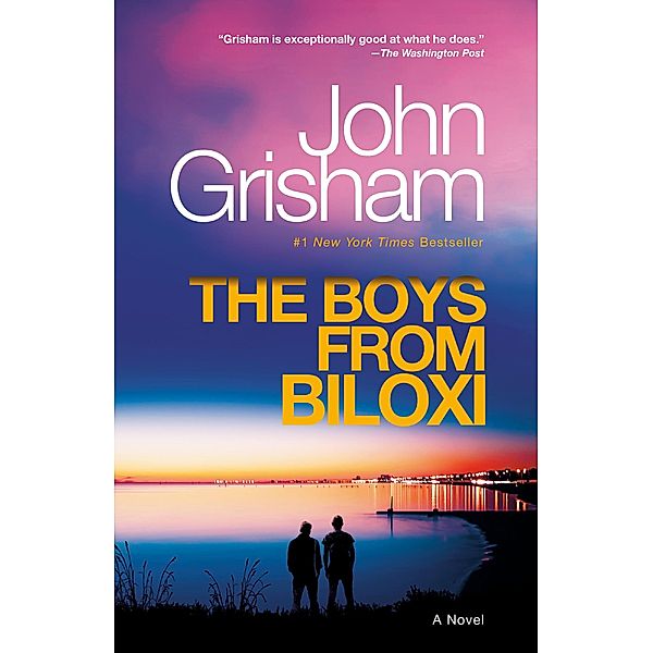 The Boys from Biloxi, John Grisham