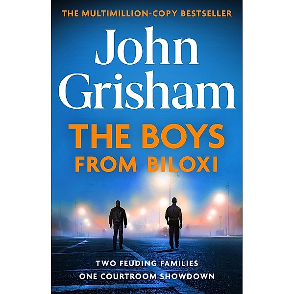 The Boys from Biloxi, John Grisham