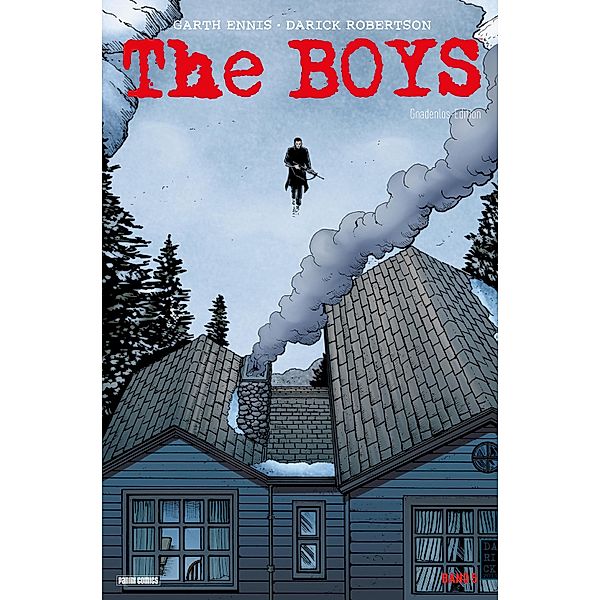 The Boys - Gnadenlos-Edition, Band 5 / The Boys - Gnadenlos-Edition Bd.5, Garth Ennis