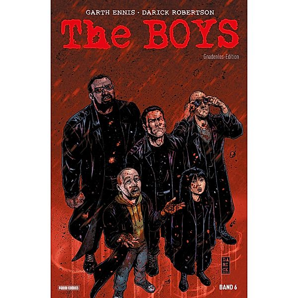 The Boys - Gnadenlos-Edition, Band 6 / The Boys - Gnadenlos-Edition Bd.6, Garth Ennis