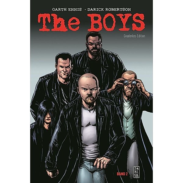 The Boys: Gnadenlos-Edition Bd.2, Garth Ennis, Darick Robertson, John B. Higgins