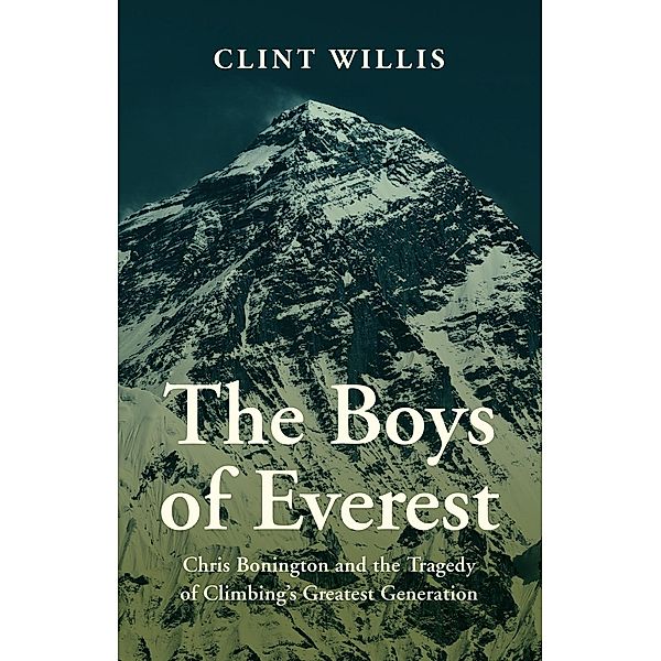 The Boys of Everest, Clint Willis