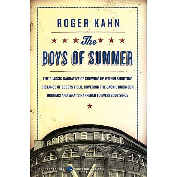 The Boys of Summer, Roger Kahn