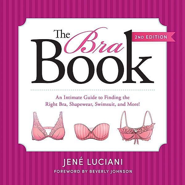 The Bra Book, Jené Luciani