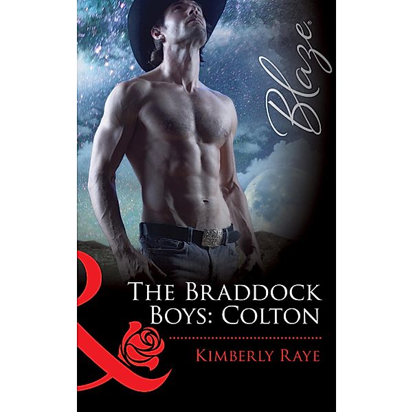 The Braddock Boys: Colton / Love at First Bite Bd.7, Kimberly Raye