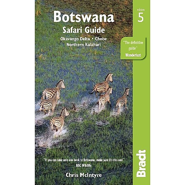 The Bradt Travel Guide / Botswana, Chris McIntyre