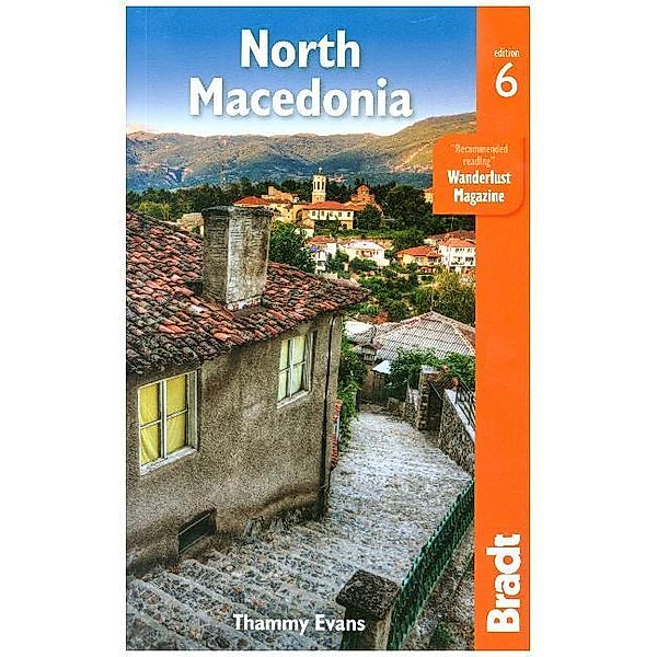 The Bradt Travel Guide / Macedonia, Thammy Evans