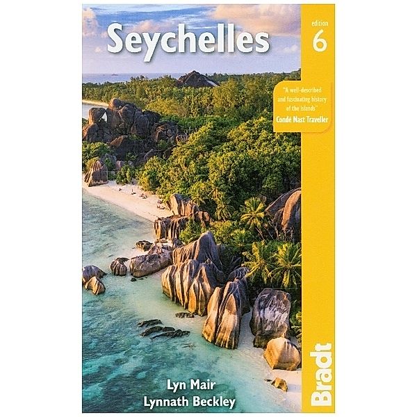 The Bradt Travel Guide / Seychelles, Lyn Mair, Lynnath Beckley