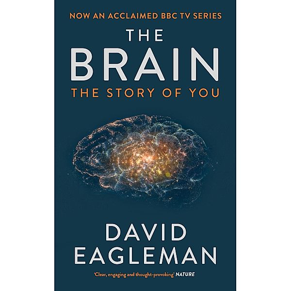 The Brain, David Eagleman