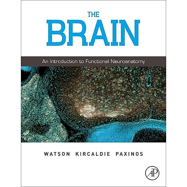 The Brain, Charles Watson, Matthew Kirkcaldie, George Paxinos
