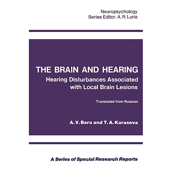 The Brain and Hearing, A. V. Baru