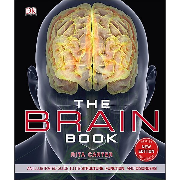 The Brain Book / DK Human Body Guides, Rita Carter
