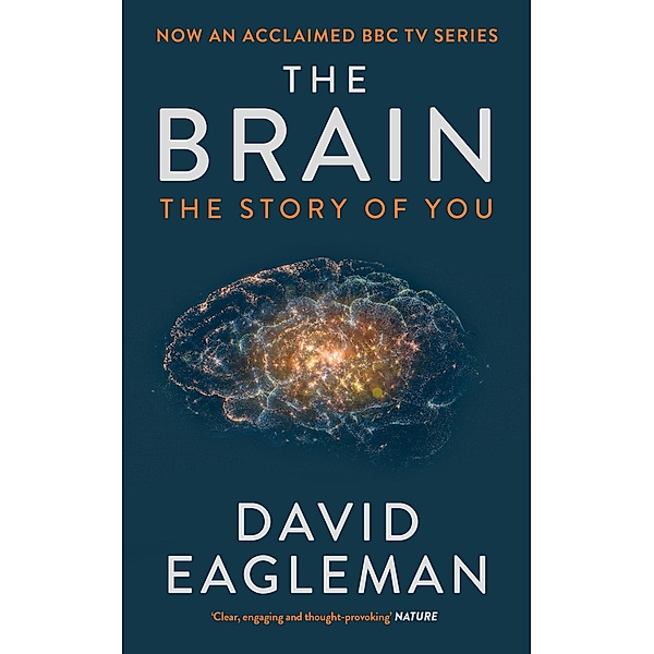The Brain / Canongate Books, David Eagleman