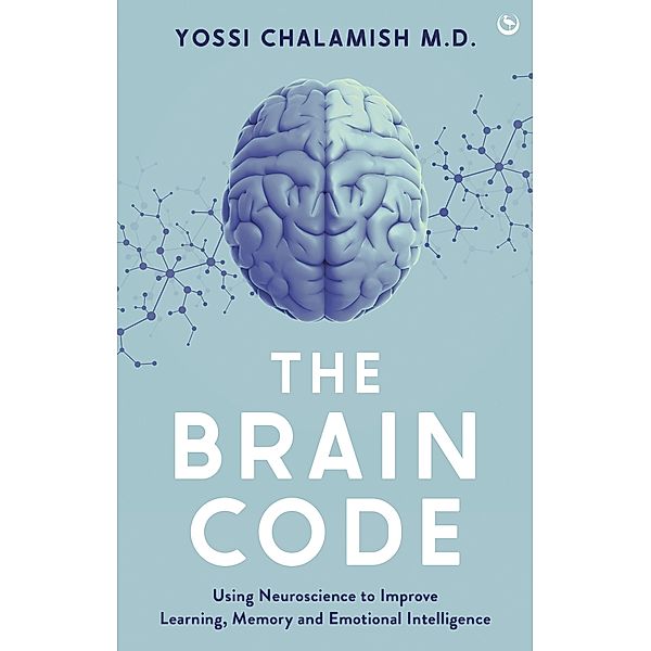 The Brain Code, Yossi Chalamish