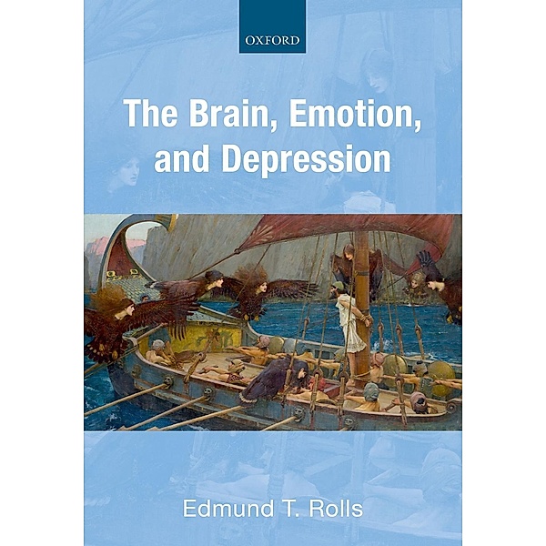 The Brain, Emotion, and Depression, Edmund T. Rolls