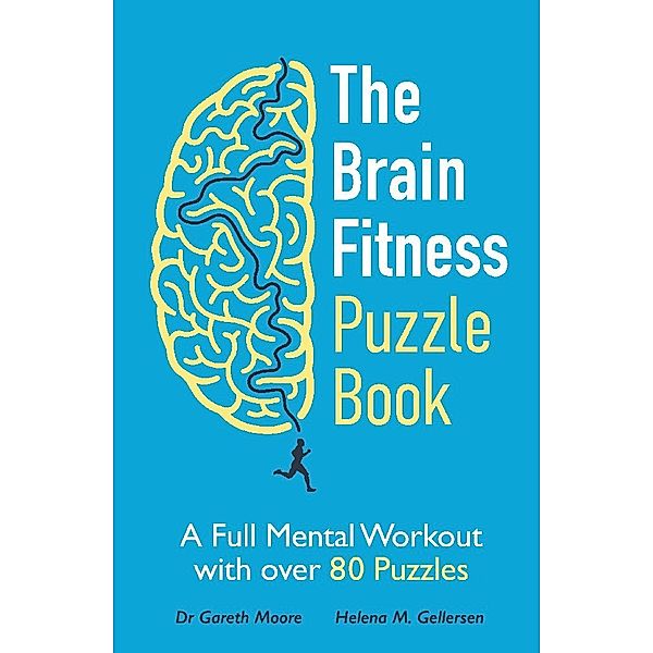 The Brain Fitness Puzzle Book, Gareth Moore, Helena M. Gellersen