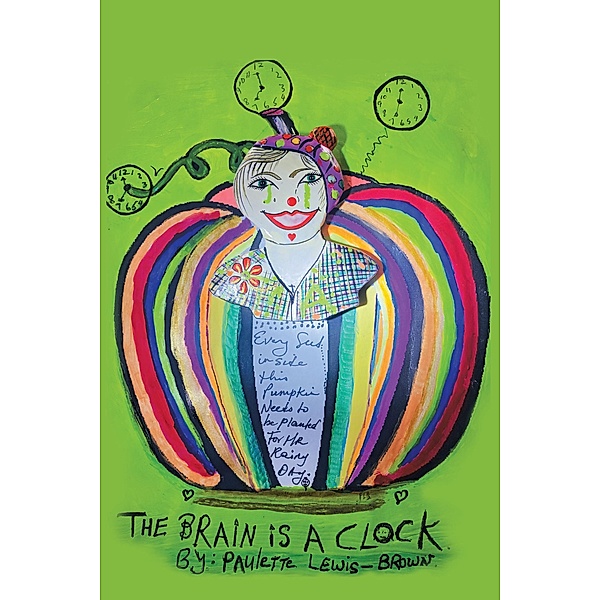 The Brain Is a Clock, Paulette Lewis Brown
