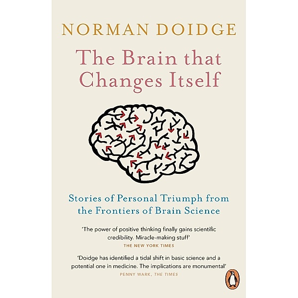 The Brain That Changes Itself / Penguin, Norman Doidge