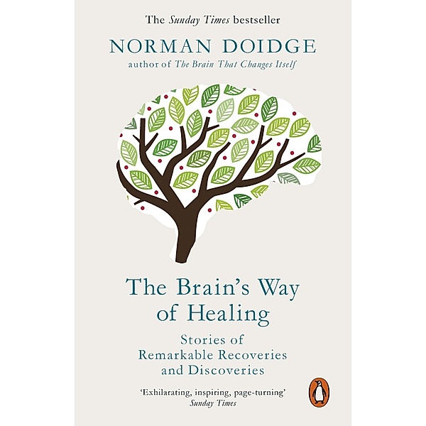 The Brain's Way of Healing, Norman Doidge