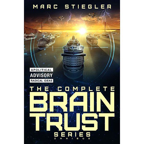 The Braintrust Complete Series Omnibus, Marc Stiegler