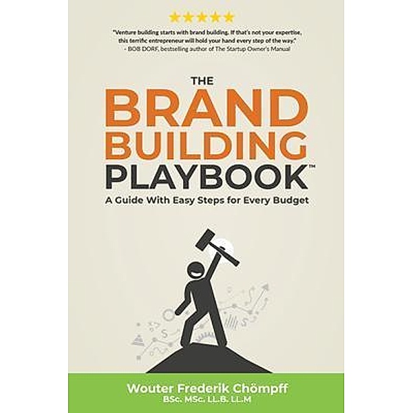The Brand Building Playbook / Business Playbooks Bd.1, Wouter Chömpff