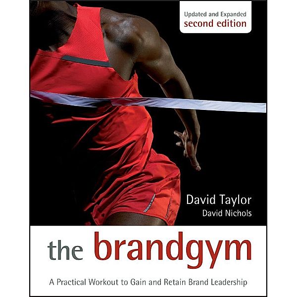 The Brand Gym, David Taylor, David Nichols