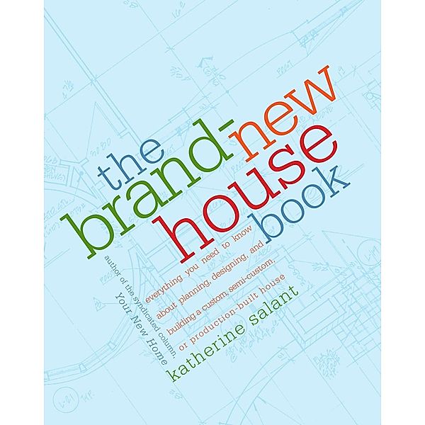 The Brand-New House Book, Katherine Salant