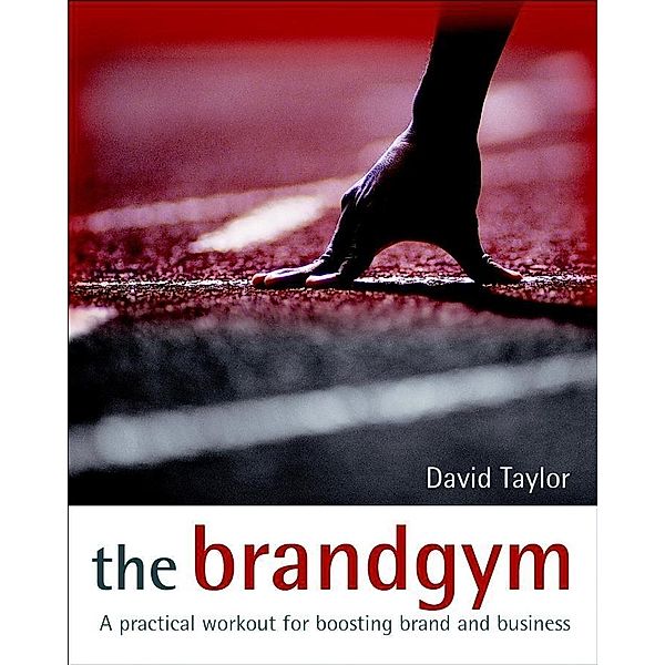 The Brandgym, David Taylor