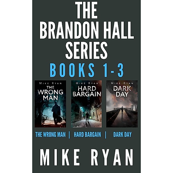 The Brandon Hall Series Books 1-3 / The Brandon Hall Series, Mike Ryan