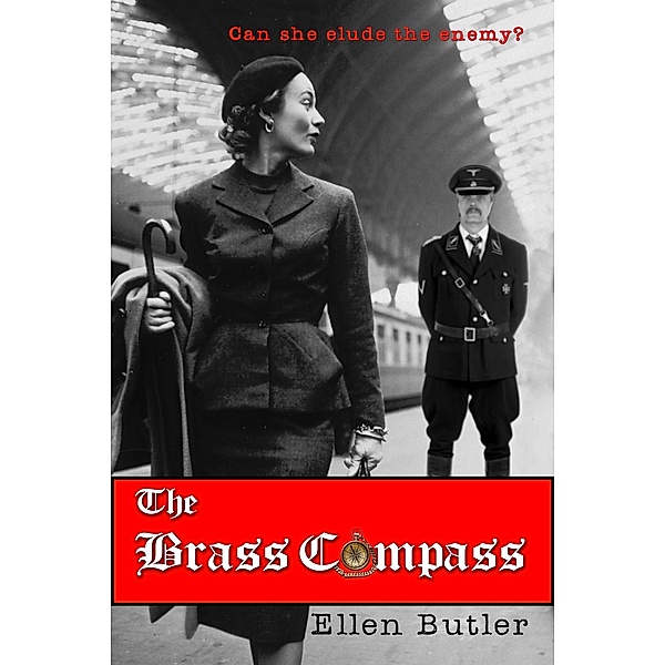 The Brass Compass: A Novel, Ellen Butler