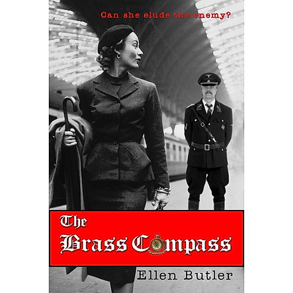 The Brass Compass: A Novel, Ellen Butler