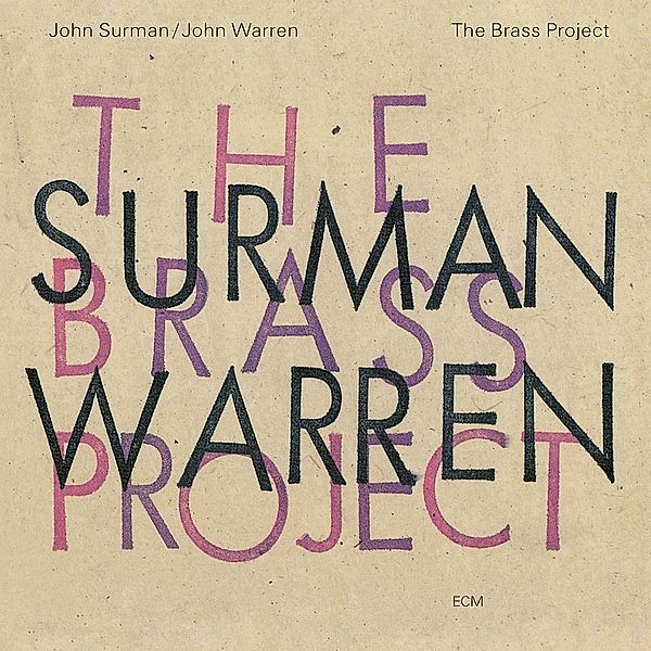 The Brass Project, Surman, Warren