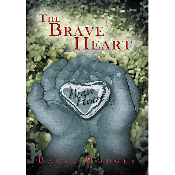 The Brave Heart, Barry Hodges