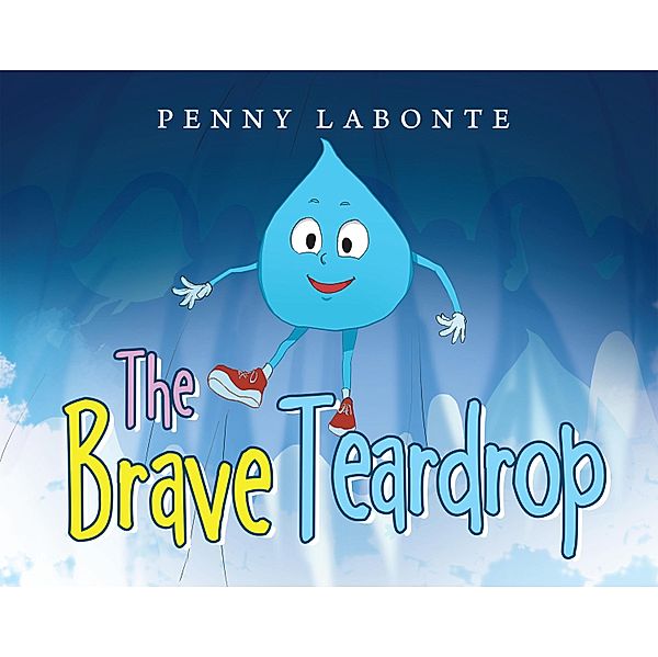 The Brave Teardrop, Penny LaBonte