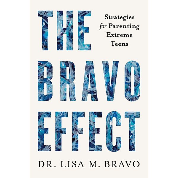 The BRAVO Effect, Lisa M. Bravo