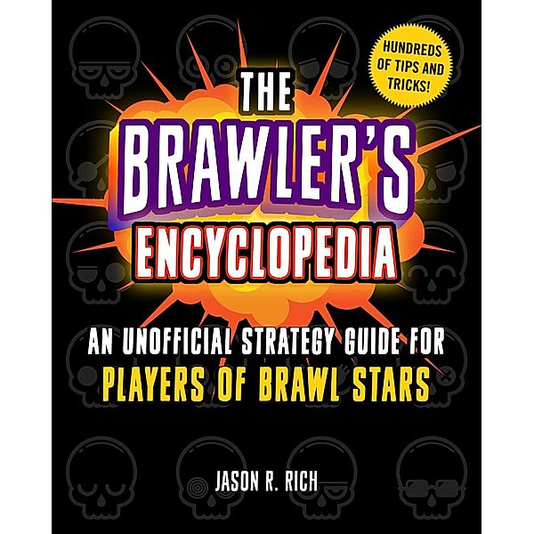 The Brawler's Encyclopedia, Jason R. Rich