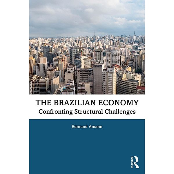 The Brazilian Economy, Edmund Amann