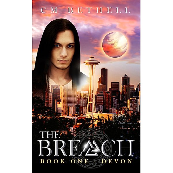 The Breach Book One Devon (The Guardian Series, #1) / The Guardian Series, C. M. Bethell