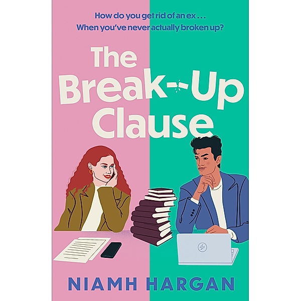 The Break-Up Clause, Niamh Hargan