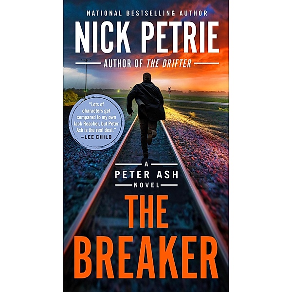 The Breaker / A Peter Ash Novel Bd.6, Nick Petrie