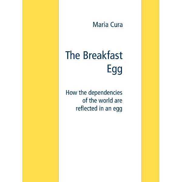 The Breakfast Egg, Maria Cura