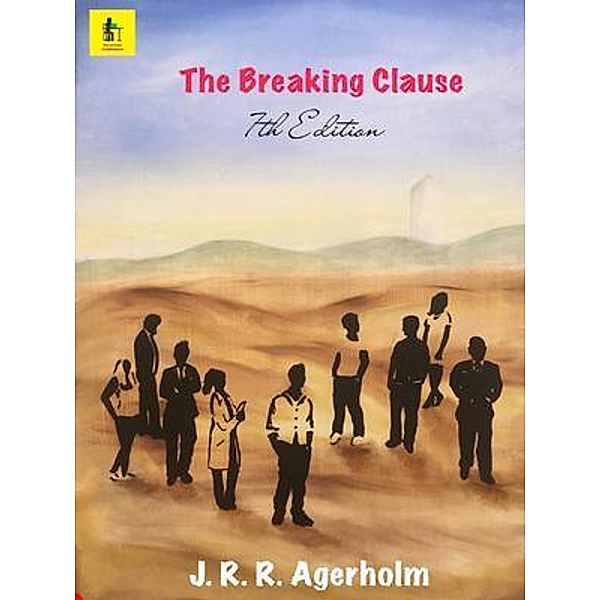 The Breaking Clause / The Breaking Clause, James R. R Agerholm