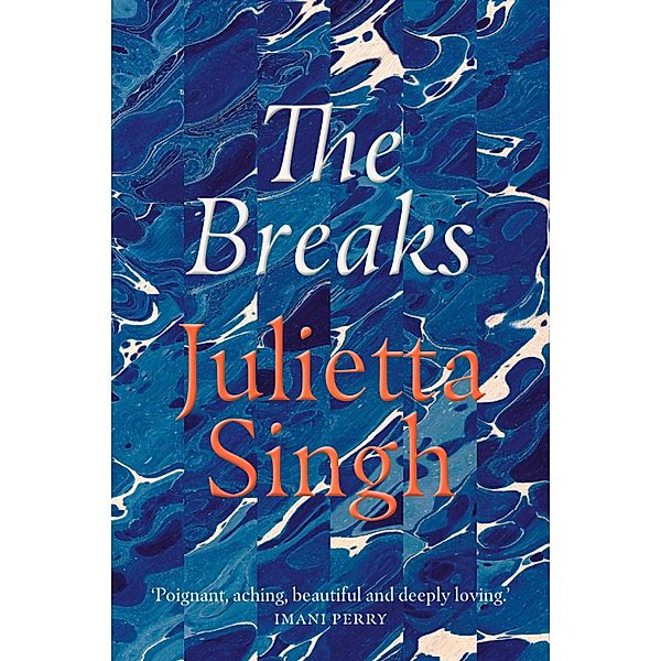 The Breaks, Julietta Singh