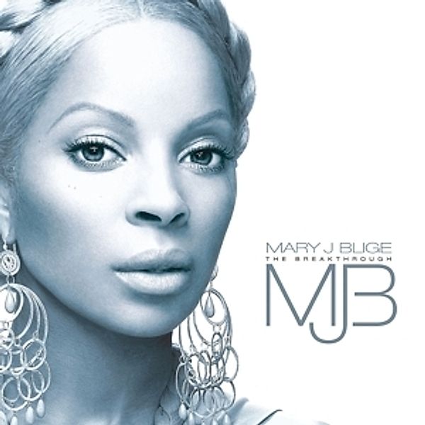 The Breakthrough (New Version), Mary J. Blige