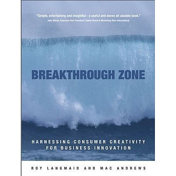 The Breakthrough Zone, Roy Langmaid, Mac Andrews