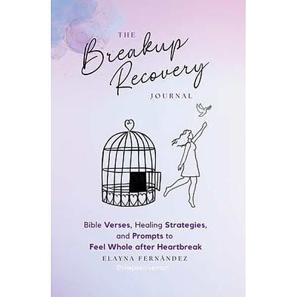 The Breakup Recovery Journal, Elayna Fernandez